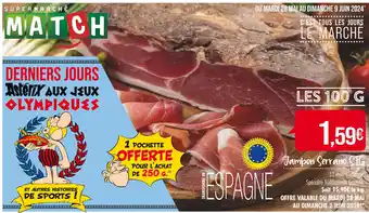 Match Jambon Serrano STG offre