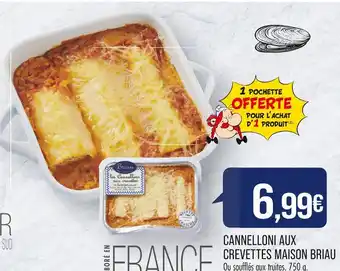 Match MAISON BRIAU CANNELLONI AUX CREVETTES offre