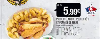 Match PRODUIT ÉLABORÉ : POULET RÔTI ET POMMES DE TERRE offre