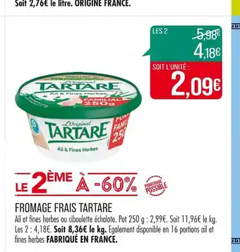 Match TARTARE FROMAGE FRAIS offre