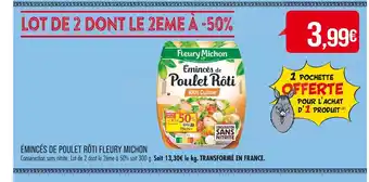 Match FLEURY MICHON ÉMINCÉS DE POULET RÔTI offre