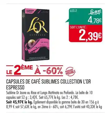 Match L’OR CAPSULES DE CAFÉ SUBLIMES COLLECTION ESPRESSO offre