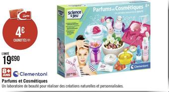 Géant Casino Clementoni parfums et cosmétiques offre