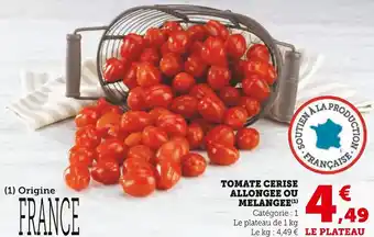 Hyper U TOMATE CERISE ALLONGEE OU MELANGEE offre