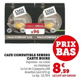 Hyper U CARTE NOIRE CAFE COMPATIBLE SENSEO offre
