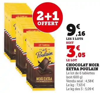 Hyper U POULAIN CHOCOLAT NOIR EXTRA offre