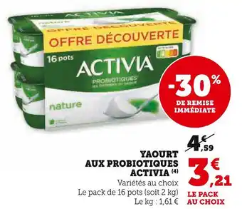 Hyper U ACTIVIA YAOURT AUX PROBIOTIQUES offre