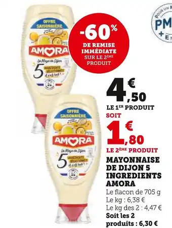 Hyper U AMORA MAYONNAISE DE DIJON 5 INGREDIENTS offre