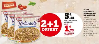 Hyper U DR. OETKER PIZZA SURGELEE RISTORANTE offre