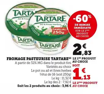 Hyper U TARTARE FROMAGE PASTEURISE offre