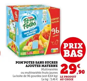 Hyper U MATERNE POM'POTES SANS SUCRES AJOUTES offre