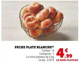 Hyper U PECHE PLATE BLANCHE offre