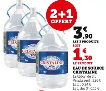 Hyper U CRISTALINE EAU DE SOURCE offre