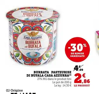 Super U BURRATA PASTEURISE offre