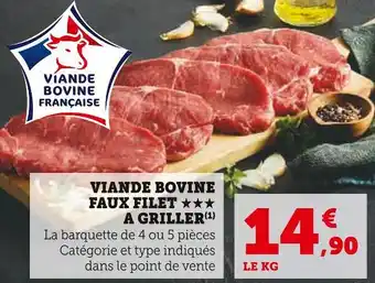 Hyper U VIANDE BOVINE FAUX FILET A GRILLER offre