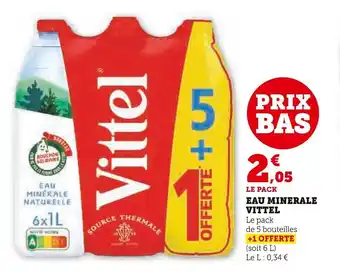 Super U EAU MINERALE VITTEL offre