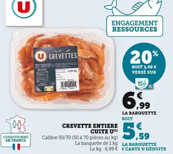 Hyper U U CREVETTE ENTIERE CUITE offre