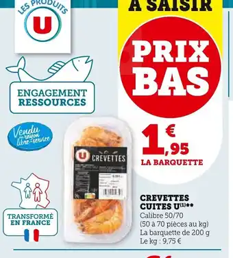 Super U CREVETTES CUITES U offre