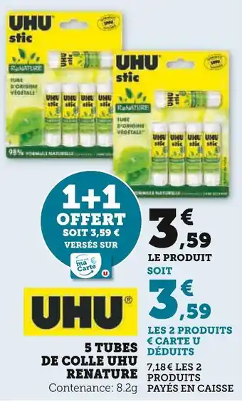 Hyper U UHU 5 TUBES DE COLLE RENATURE offre