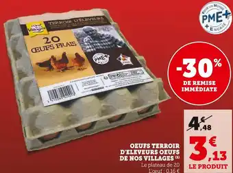 Super U OEUFS DE NOS VILLAGES OEUFS TERROIR D'ELEVEURS offre