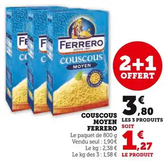 Super U FERRERO COUSCOUS MOYEN offre