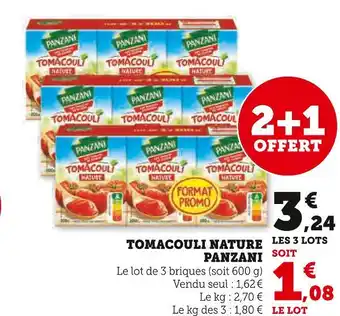 Super U PANZANI TOMACOULI NATURE offre