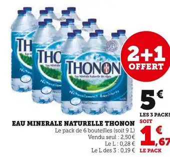 Super U THONON EAU MINERALE NATURELLE offre