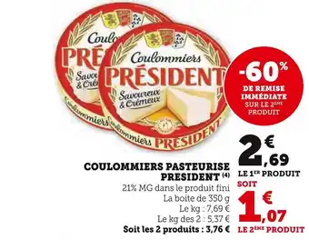 Super U PRESIDENT COULOMMIERS PASTEURISE offre