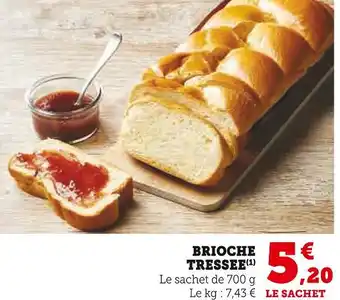 Super U BRIOCHE TRESSEE offre
