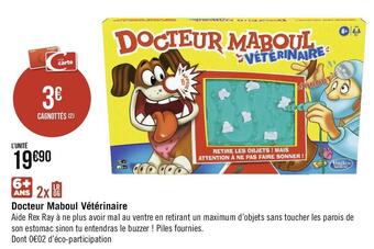 Géant Casino Docteur maboul vétérinaire offre