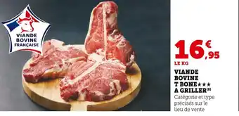 Super U VIANDE BOVINE T BONE A GRILLER offre