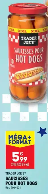 ALDI TRADER JOE'S SAUCISSES POUR HOT DOGS offre