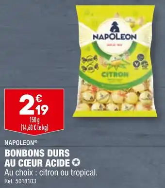 ALDI NAPOLEON BONBONS DURS AU CŒUR ACIDE offre