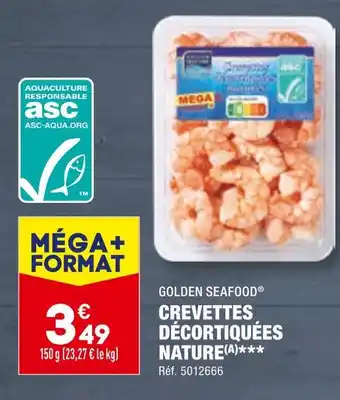 ALDI GOLDEN SEAFOOD CREVETTES DÉCORTIQUÉES NATURE offre