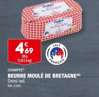 ALDI CHAMPRÉ BEURRE MOULÉ DE BRETAGNE offre