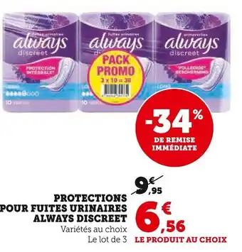 Super U ALWAYS DISCREET PROTECTIONS POUR FUITES URINAIRES offre