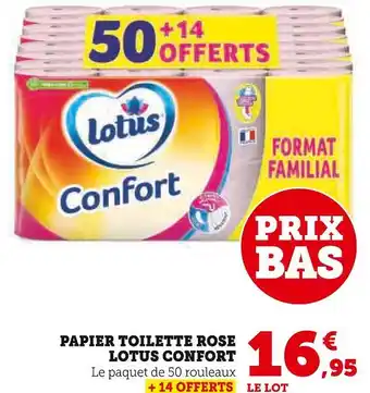 Super U LOTUS PAPIER TOILETTE ROSE CONFORT offre