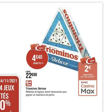 Géant Casino Triominos deluxe offre
