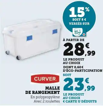 Super U CURVER MALLE DE RANGEMENT offre