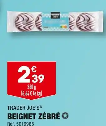 ALDI TRADER JOE’S BEIGNET ZÉBRÉ offre
