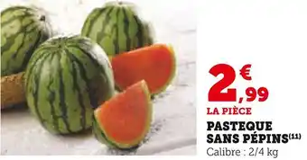 U Express PASTEQUE SANS PÉPINS offre