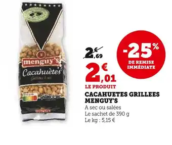 U Express MENGUY'S CACAHUETES GRILLEES offre