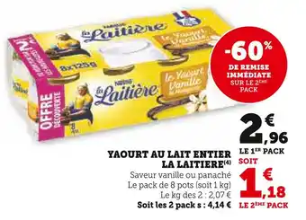 U Express LA LAITIERE YAOURT AU LAIT ENTIER offre