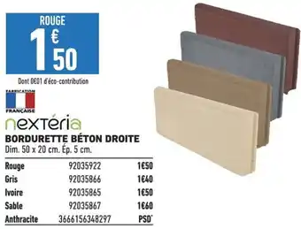 Brico Cash BORDURETTE BÉTON DROITE offre