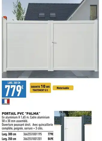 Brico Cash PORTAIL PVC "PALMA" offre