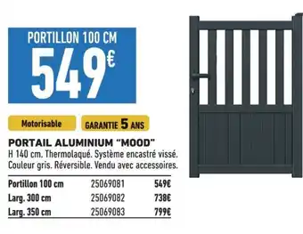 Brico Cash PORTAIL ALUMINIUM "MOOD" offre