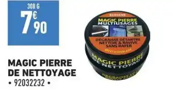 Brico Cash MAGIC PIERRE DE NETTOYAGE offre