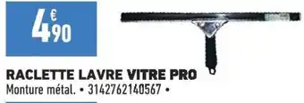 RACLETTE LAVRE VITRE PRO
