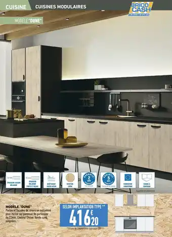 Brico Cash MODELE "DUNE" offre