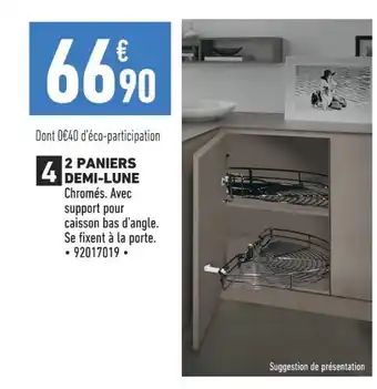 Brico Cash 2 PANIERS DEMI-LUNE offre